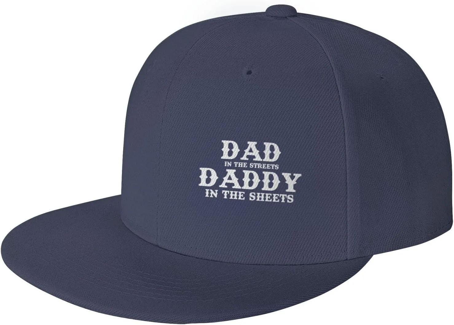 Dad in The Streets Daddy in The Sheets Hat Adjustable Snapback Flat Bill Hats Funny Baseball Cap Men Women